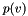 $p(v)$